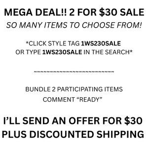 FIND 2 FOR $30 ITEM DEALS HERE!